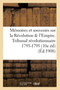 Memoires Et Souvenirs Sur La Revolution Et l'Empire. Le Tribunal Revolutionnaire : 1793-1795 10e Edition