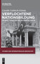 Verflochtene Nationsbildung : Die Neue Turkei Und Der Volkerbund 1918-38 : 48