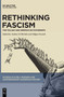 Rethinking Fascism : The Italian and German Dictatorships