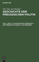 Zur Geschichte Friedrichs I. Und Friedrich Wilhelms I. Von Preu??en