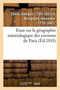 Essai Sur La Geographie Mineralogique Des Environs de Paris