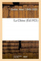 La Chine : Faculte Des Lettres de l'Universite de Paris