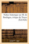 Notice Historique Sur M. de Boulogne, Eveque de Troyes