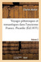 Voyages Pittoresques Et Romantiques Dans l'Ancienne France. Picardie. Volume 2