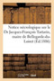 Notice Necrologique Sur Le Dr Jacques-Francois Tartarin, Maire de Bellegarde-Du-Loiret