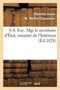 A S. Exc. Mgr Le Secretaire d'Etat, Ministre de l'Interieur