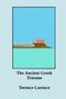 The Ancient Greek Trireme : A New Analysis