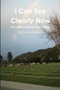 I Can See Clearly Now - 3rd Edition