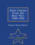 Some Lessons from the Boer War, 1899-1902 - War College Series