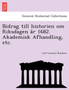 Bidrag Till Historien Om Riksdagen A R 1682. Akademisk Afhandling, Etc.