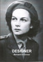 Designer : The true spy story of Jacqueline Nearne, a courier sent on a top secret mission to France during World War Two