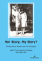 Her Story, My Story? : Writing About Women and the Holocaust