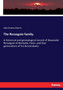 The Resseguie family. : A historical and genealogical record of Alexander Resseguie of Norwalk, Conn. and four generations of his descendants