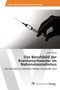 Das Berufsbild der Krankenschwester im Nationalsozialismus