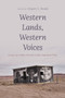 Western Lands, Western Voices : Essays on Public History in the American West