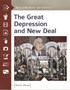 The Great Depression and New Deal : Documents Decoded