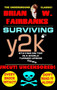 Surviving Y2K : Staying On Top In A World Turned Upside Down