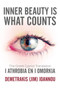 Inner Beauty Is What Counts