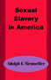 Sexual Slavery in America