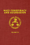 Nazi Conspiracy And Aggression : Volume VII (The Red Series) : 7