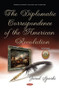 The Diplomatic Correspondence of the American Revolution : Volume 10