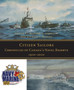 Citizen Sailors : Chronicles of Canada's Naval Reserve, 1910-2010