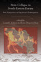 State Collapse in South-Eastern Europe : New Perspectives on Yugoslavia's Disintegration