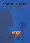 A Stone of Hope : Rising Above Slavery, Jim Crow, and Poverty in Glendora, Mississippi