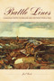 Battle Lines : Canadian Poetry in English and the First World War