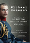 Michael Romanov : Brother of the Last Tsar, Diaries and Letters, 1916-1918