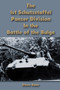 The 1st Schutzstaffel Panzer Division In the Battle of the Bulge