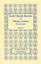 Early Church Records of Chester County, Pennsylvania. Volume 2