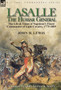 Lasalle-the Hussar General : the Life & Times of Napoleon's Finest Commander of Light Cavalry, 1775-1809