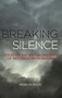 Breaking the Silence : Voices of the British Children of Refugees from Nazism