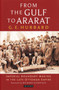 From the Gulf to Ararat : Imperial Boundary Making in the Late Ottoman Empire