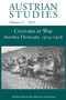 Cultures at War Austria-Hungary 1914-1918 (Austrian Studies 21)