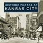 Historic Photos of Kansas City