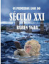 OS Primeiros Anos Do Seculo XXI