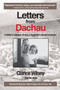 Letters from Dachau : A father's witness of war, a daughter's dream of peace Letters from Dachau : A father's witness of war, a daughter's dream of peace