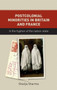 Postcolonial Minorities in Britain and France : In the Hyphen of the Nation-State