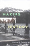 Making History : Alutiiq/Sugpiaq Life on the Alaska Peninsula.