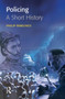 Policing: A short history