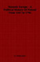 Slavonic Europe - A Political History Of Poland From 1447 to 1796