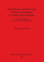 Early Bronze and Iron Age Animal Exploitation in Northeastern Anatolia : The faunal remains from Sos Hoeyuk and Buyuktepe Hoeyuk