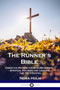 The Runner's Bible : Christian Wisdom for Busy Believers - Spiritual Prayers and Lessons; the 1913 Edition