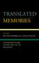 Translated Memories : Transgenerational Perspectives on the Holocaust