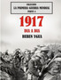 1917 Dia a Dia : Coleccion La Primera Guerra Mundial : 4