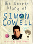 The Secret Diary of Simon Cowell by Tony Cowell - Hardback