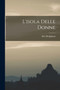 L'isola Delle Donne