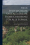 Neue systematische und allgemeine Erdbeschreibung fur alle Stande.